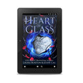 Heart of Glass: Fairy Tales Reimagined Book 6