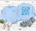 Dirty Hands Clean Money Blue Collar Wife Sweatshirt
