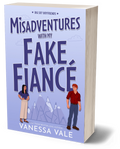 Misadventures With My Fake Fiancé PAPERBACK