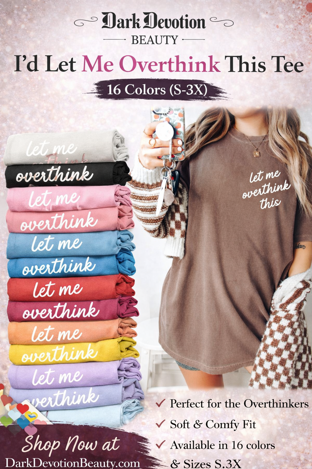 Let Me Overthink This Tee *16 Colors (S-3X)