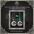 Glow in the Dark Mystic Mushroom Dangle Earrings by Onyx O