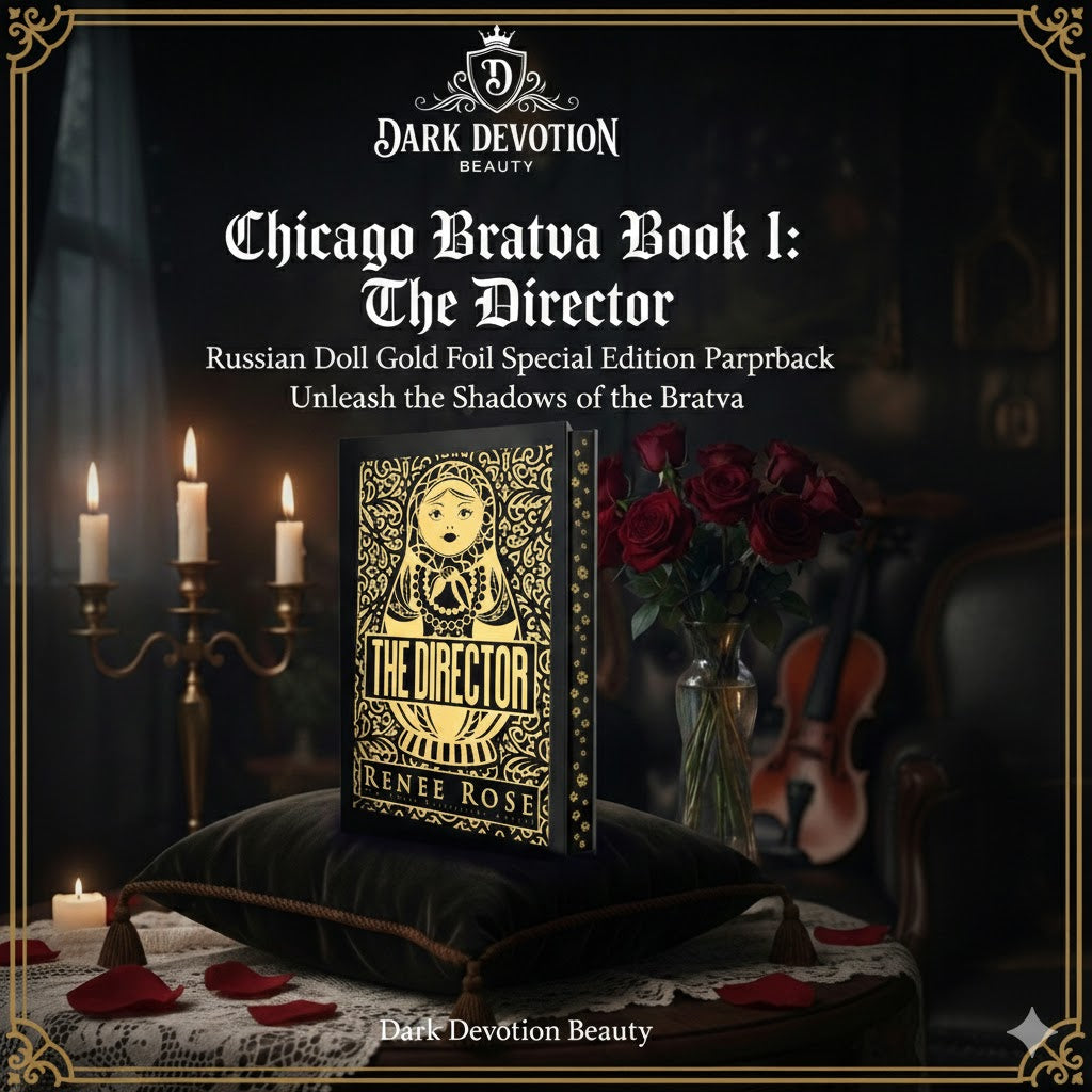 Chicago Bratva Book 1: The Director - Russian Doll Gold Foil Special Edition Paperback