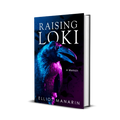 Raising Loki