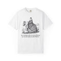 My Favorite Ladies in All of History T-Shirt